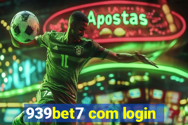 939bet7 com login